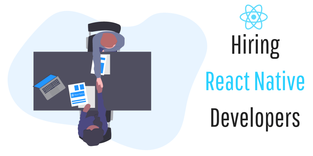 Top 10 Questions to Ask When Hiring a React Native Developer